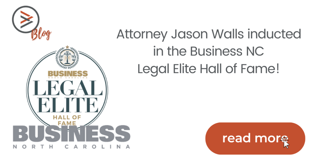 Jason Walls named a Top Estate Lawyer by Business North Carolina (2021)